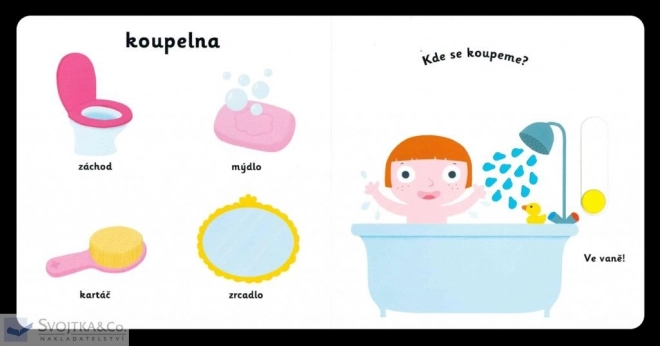 Svojtka & Co. MiniPEDIE Objevujeme svět! Doma