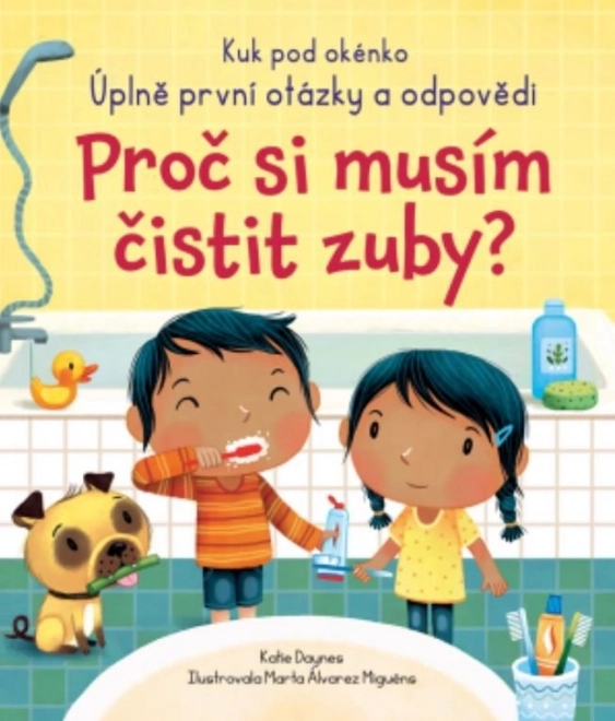 Svojtka & Co. První otázky a odpovědi - Proč si musím čistit zuby?