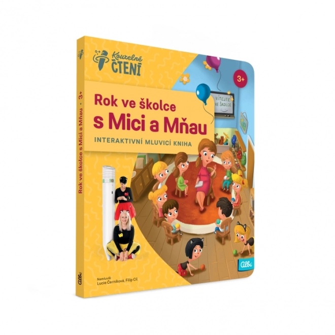 Rok ve školce s Mici a Mňau