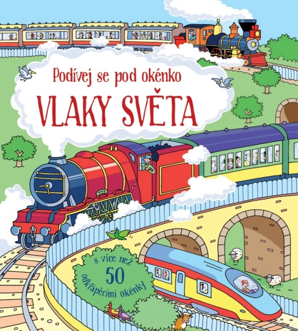 Svojtka & Co. Podívej se pod okénko – Vlaky světa