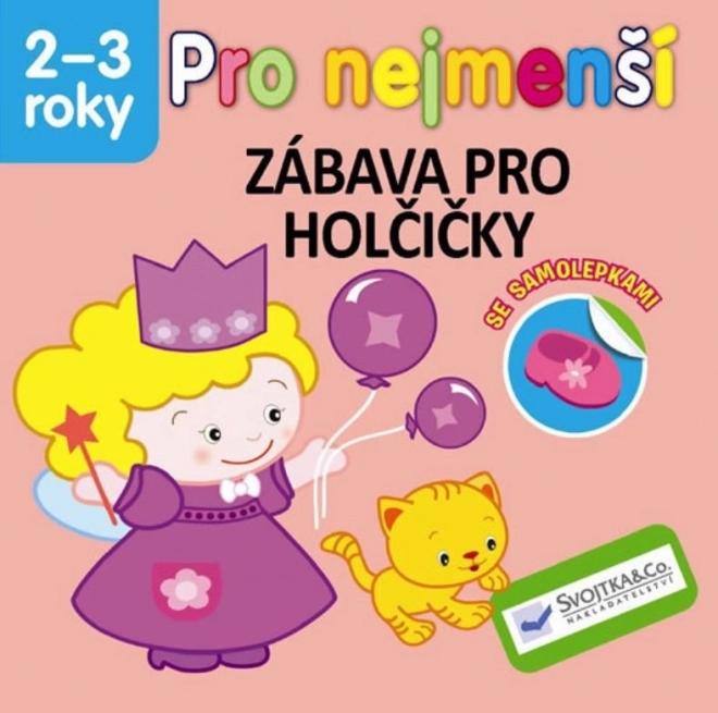 Svojtka & Co. Pro nejmenší - Zábava pro holčičky 2-3 roky