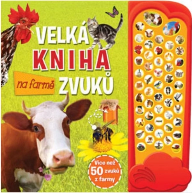 Svojtka & Co. Velká kniha zvuků na farmě