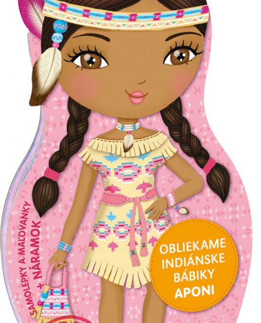 Obliekame indiánske bábiky APONI –  Maľovanky
