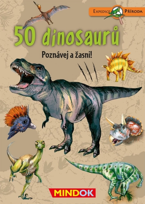 MINDOK Expedice příroda: 50 dinosaurů