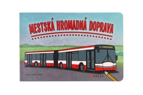 Kniha Mestská hromadná doprava SK verzia 24x16cm 24m+