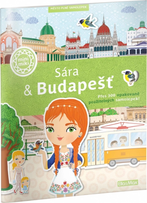 SÁRA & BUDAPEŠŤ – Město plné samolepek