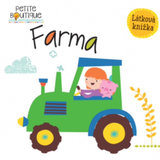 Svojtka & Co. Petite Boutique: Farma