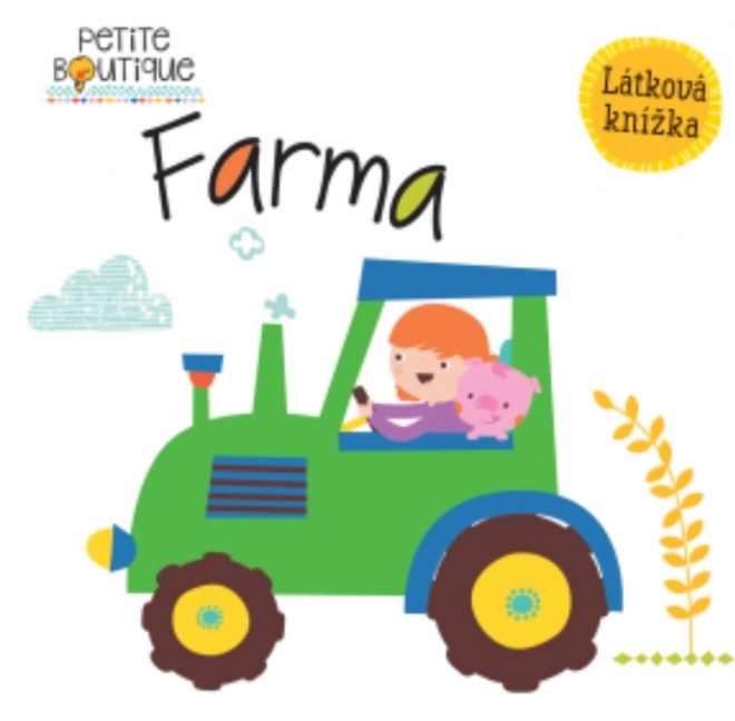 Svojtka & Co. Petite Boutique: Farma