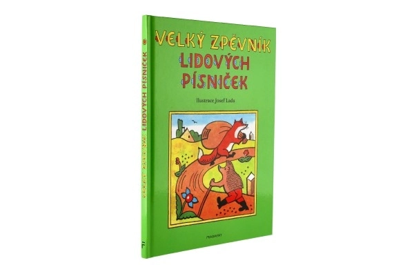 Velký zpěvník lidových písniček s ilustracemi Josefa Lady