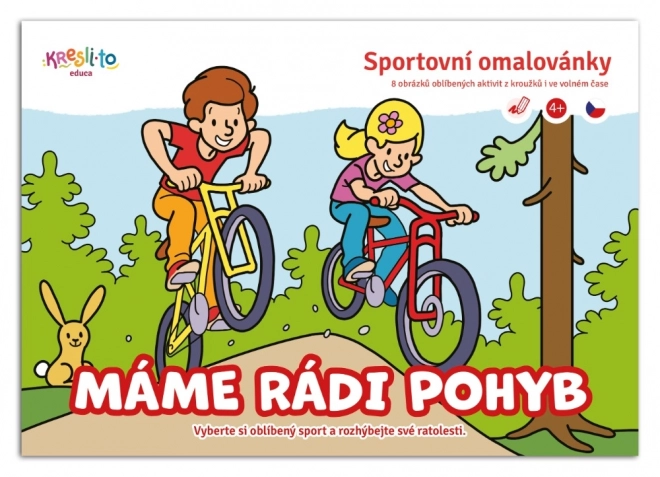 Máme rádi pohyb - Sportovní omalovánky A5