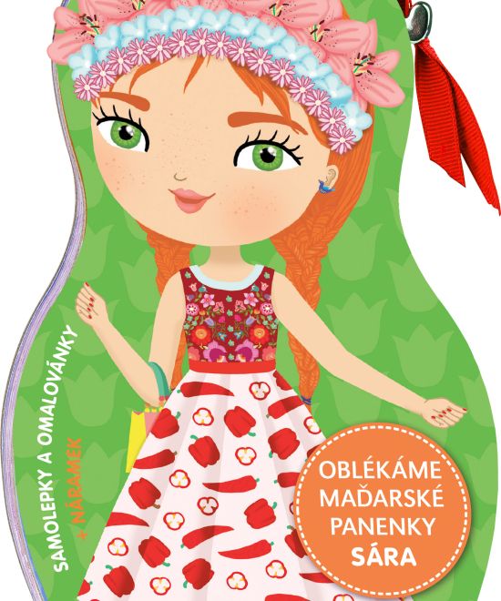 Oblékáme maďarské panenky SÁRA – Omalovánky
