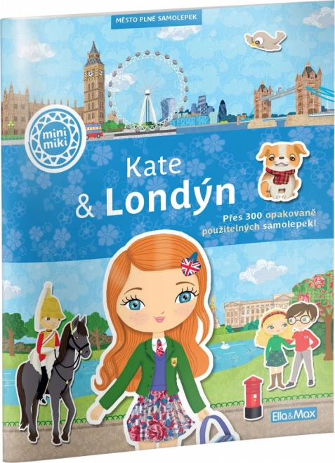 KATE & LONDÝN – Město plné samolepek