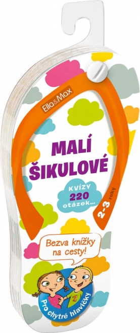 MALÍ ŠIKULOVÉ, 2-3 roky – Kvízy na cesty