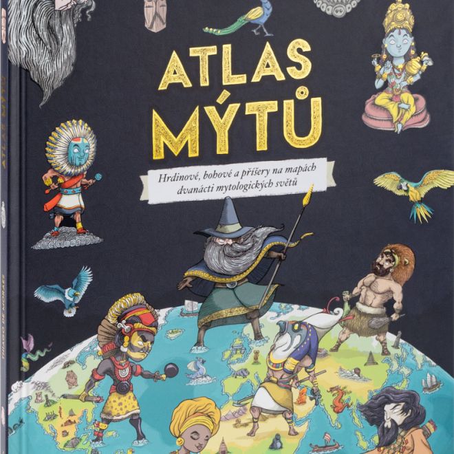 ATLAS MÝTŮ – Mytický svět bohů