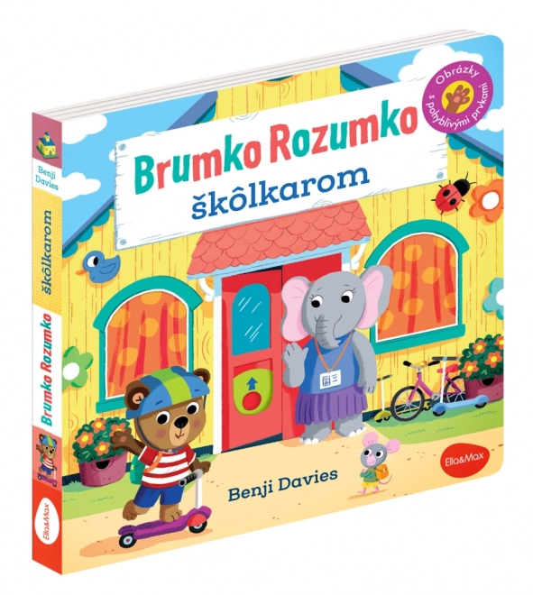 Brumko Rozumko Školkárom – Leporelo s pohyblivými prvky