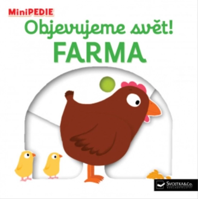 MiniPEDIE Objevujeme svět Farma