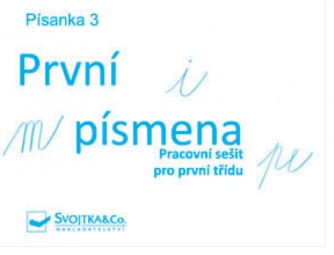 Svojtka & Co. Písanka 3 - První písmenka