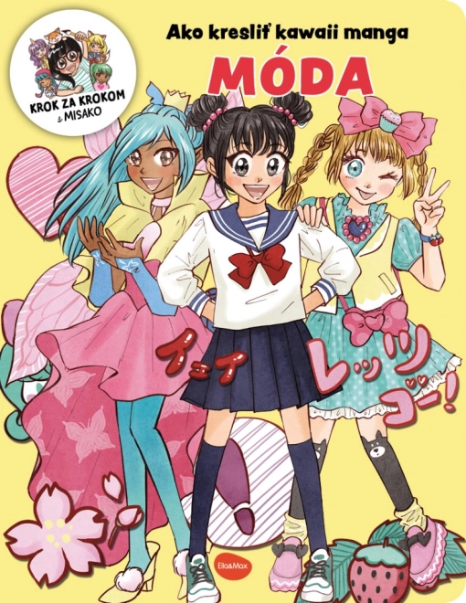 Jak kreslit Kawaii Manga: Móda – krok za krokem s Misako