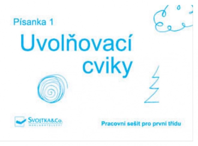 Svojtka & Co. Písanka 1 - Uvolňovací cviky