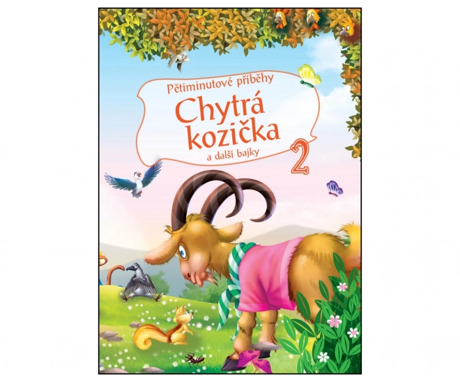 5minutové pohádky: Chytrá kozička