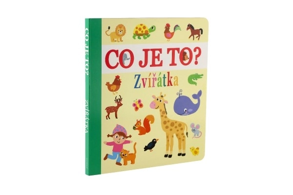 Naučná knížka - Co je to? Zvířátka