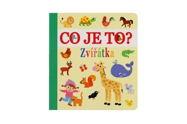 Naučná knížka - Co je to? Zvířátka